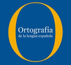 En 2010 salió el último manual de Ortografía de la lengua española con muchas novedades